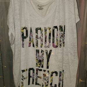 "Pardon my French" shirt